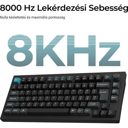 Keychron Q1 Ultra 8K - vezeték nélküli mechanikus billentyűzet - ISO HU [ah:f28cf067a1205d49f6f03f42222dfc80b6bd155455c91de48ab2b4a732efc601] [ah-transfer:5980984f729e40cb900644338d2b1316]