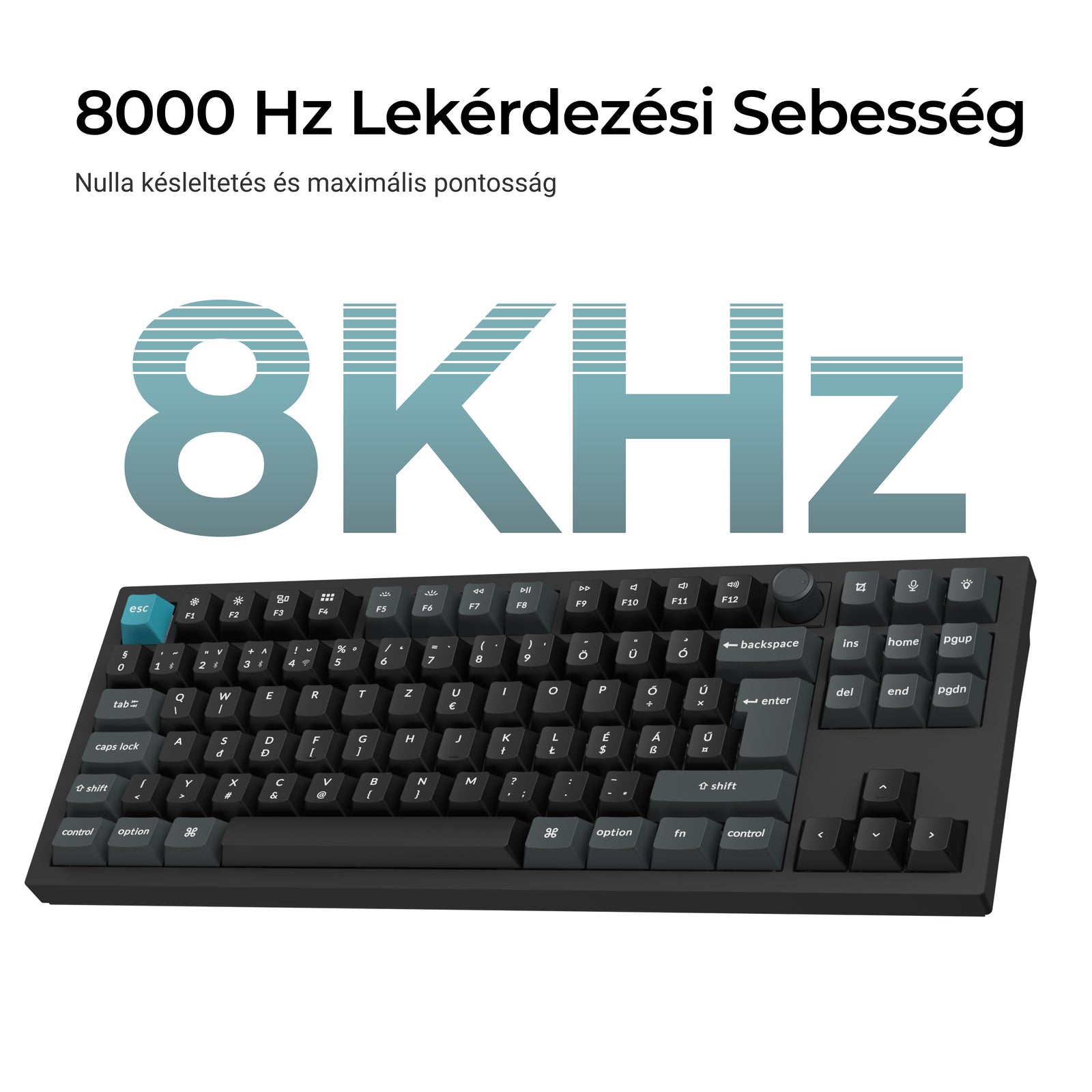 Keychron Q3 Ultra 8K - vezeték nélküli mechanikus billentyűzet - ISO HU