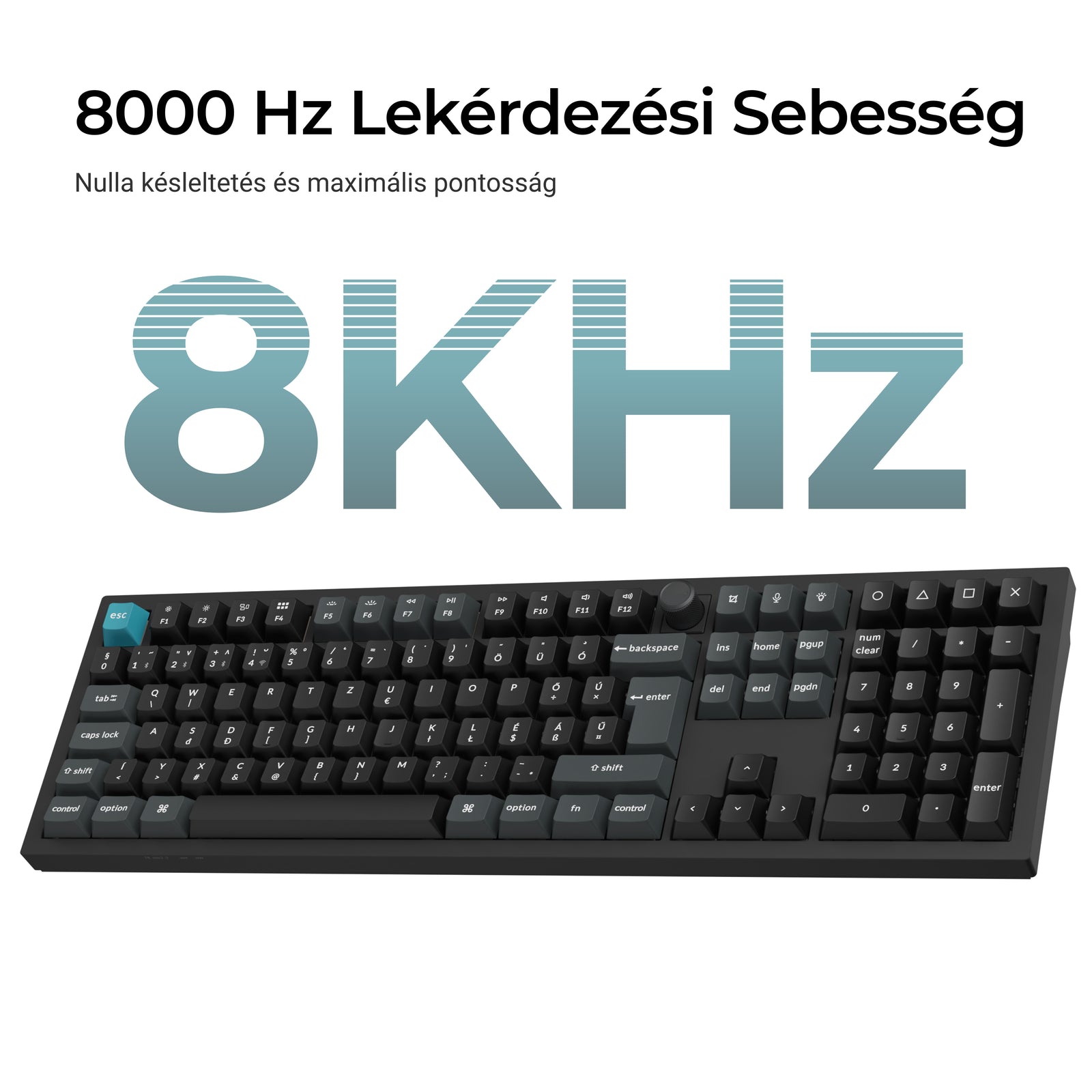 Keychron Q6 Ultra 8K - vezeték nélküli mechanikus billentyűzet - ISO HU